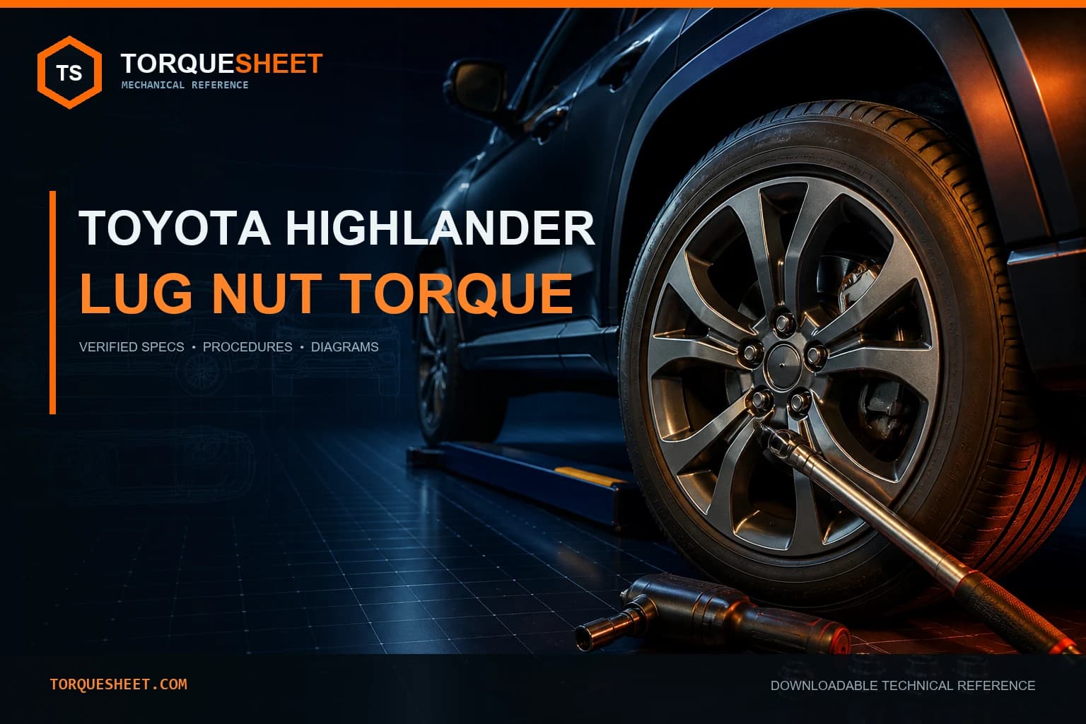 Toyota Highlander Lug Nut Torque Spec: 76 ft-lb Guide — TorqueSheet technical feature image